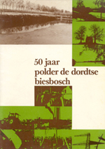 50 jaar polder de Biesbosch